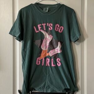 NWOT Let’s Go Girls Shirt